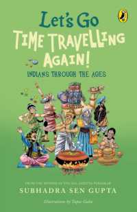 Let's Go Time Travelling Again! : A must-read children's book on Indian history, deep dive into aspects of culture, art, politics, caste, & society | Illustrated Non-fiction, Puffin books