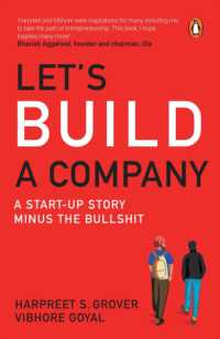 Let's Build a Company : A Start-up Story Minus the Bullshit