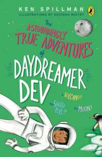 The Astoundingly True Adventures of Daydreamer Dev
