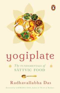 Yogiplate : The Fundamentals of Sattvic Food | an easy and practical guide to cooking and eating sattvic food by a former ISKCON monk | Penguin Books, Non-fiction | Ayurveda, Healing & Health