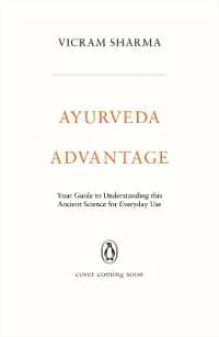 Ayurveda Advantage : Your Guide to Understanding This Ancient Science for Everyday Use
