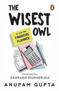 The Wisest Owl : Be Your Own Financial Planner