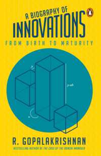 A Biography of Innovations : From Birth to Maturity