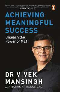 Achieving Meaningful Success : Unleash the Power of Me!