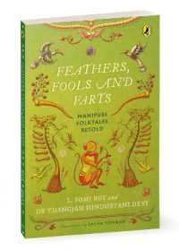Feathers, Fools and Farts : Manipuri Folktales Retold