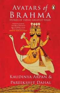Avatars of Brahma : Stories of India's Greatest Yogis