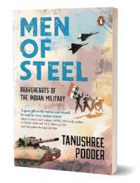Men of Steel : Bravehearts of the Indian Military