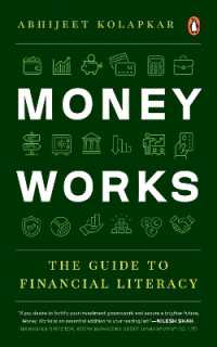 Money Works : The Guide to Financial Literacy