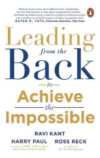 Leading from the Back : To Achieve the Impossible