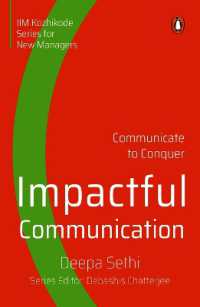 Impactful Communication : Communicate to Conquer
