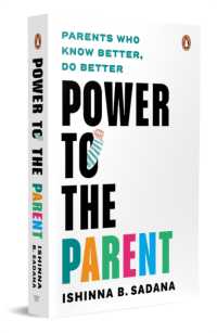 Power to the Parent : Parents Who Know Better, Do Better