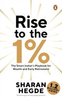 Rise to the 1% : The Smart Indian's Playbook for Wealth and Early Retirement