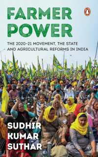 Farmer Power : The 2020-21 Movement, the State and Agricultural Reforms in India