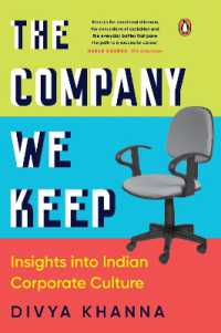 The Company We Keep : Insights into Indian Corporate Culture