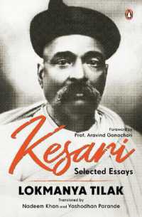 Kesari : Selected Essays - Lokmanya Tilak | Revolutionary Writings on Swaraj, Nationalism & Social Reform | a Historic Collection from the Iconic Newspaper (1886-1918)