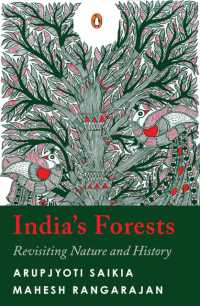 India's Forests : Revisiting Nature and History