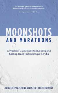 Moonshots and Marathons : A practical guidebook to building and scaling deeptech startups in India