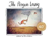 The Penguin Leunig : 40th Anniversary Edition （40 ANV）