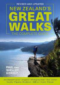 New Zealand's Great Walks: the Complete Guide