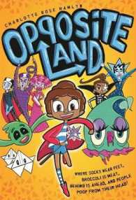 Opposite Land