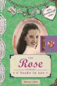 The Rose Stories (Our Australian Girl) （Combined）