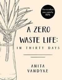 A Zero Waste Life: in Thirty Days