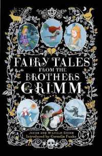 グリム童話集（絵本）デラックス版<br>Fairy Tales from the Brothers Grimm : Deluxe Hardcover Classic