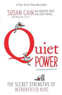 Quiet Power : The Secret Strengths of Introverted Kids