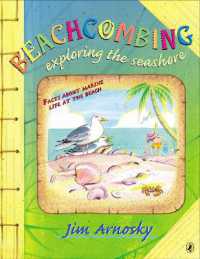 Beachcombing : Exploring the Seashore