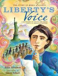 Liberty's Voice : The Story of Emma Lazarus （Reprint）