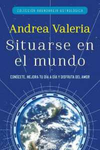 Colecci n Abundancia Astrol gica: Situarse en el mundo = Place in the World (Coleccion Abundancia Astrologica")