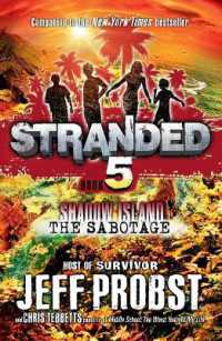 Shadow Island: The Sabotage (Stranded)