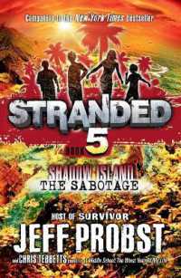 Shadow Island: the Sabotage (Stranded)