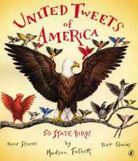 United Tweets of America : 50 State Birds Their Stories, Their Glories