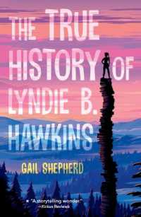 The True History of Lyndie B. Hawkins