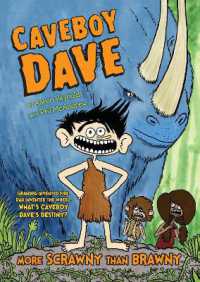 Caveboy Dave: More Scrawny than Brawny (Caveboy Dave)