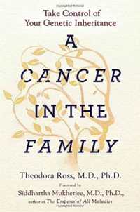 A Cancer in the Family