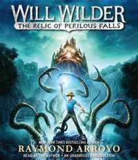 Will Wilder and the Relic of Perilous Falls (7-Volume Set) (Will Wilder) （Unabridged）