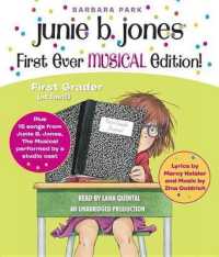Junie B. Jones's First Ever Musical Edition! (2-Volume Set) : First Grader (At Last!) Plus 15 Songs from Junie B. Jones the Musical (Junie B. Jones) （Unabridged）