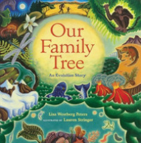 Our Family Tree : An Evolution Story -- Hardback (English Language Edition)