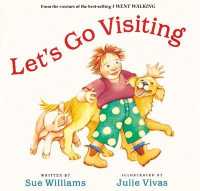 Let's Go Visiting Board Book （Board Book）