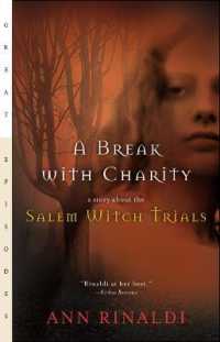 A Break with Charity : A Story about the Salem Witch Trials (Great Episodes)