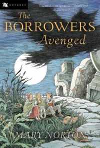 メアリー・ノートン著『小人たちの新しい家』（原書）<br>The Borrowers Avenged (Borrowers)