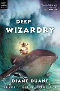 Deep Wizardry (Young Wizards Series)