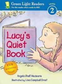 Lucy's Quiet Book (Green Light Readers Level 2) （1-Simul）