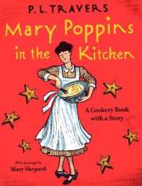 『メアリー・ポピンズの料理の本』（原書）<br>Mary Poppins in the Kitchen : A Cookery Book with a Story (Mary Poppins)