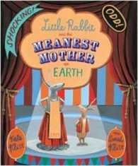 ケイト・クリス（文）／サラ・クリス（絵）『うさぎのうさぼうときょーふのママだいおう』（原書）<br>Little Rabbit and the Meanest Mother on Earth