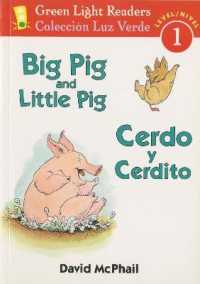 Big Pig and Little Pig/cerdo Y Cerdito