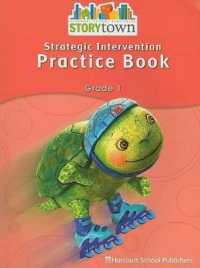 Storytown Strategic Intervention Practice Book Grade 1 : Harcourt School Publishers Storytown
