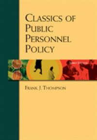 Classics of Public Personnel Policy （3rd ed.）